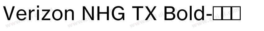 Verizon NHG TX Bold字体转换